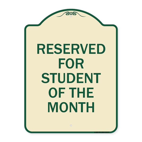Reserved for Student of the Month Heavy-Gauge Aluminum Architectural Sign, 24" x 18", TG-1824-23171